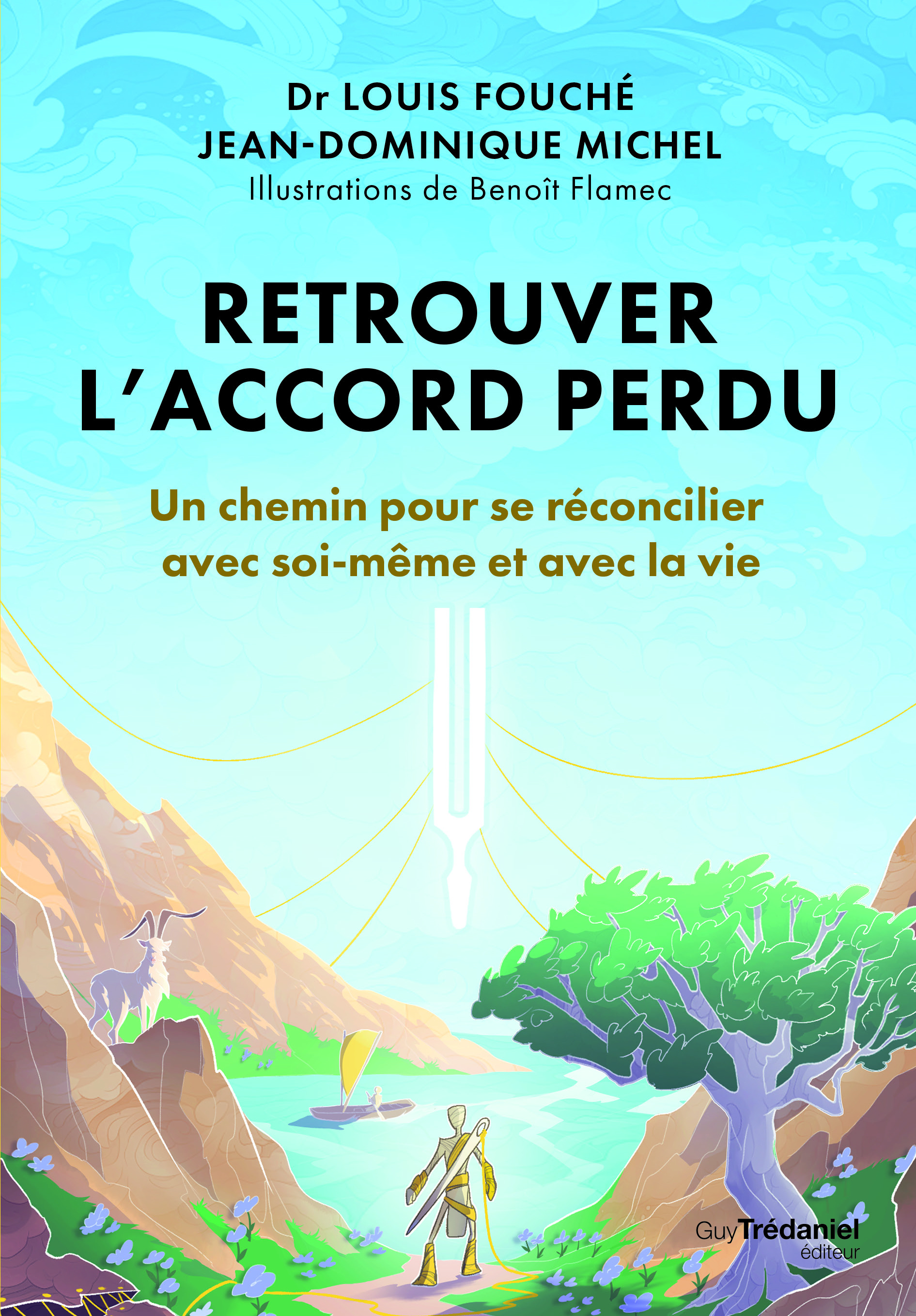 Retrouver l’accord perdu : Jean-Dominique Michel & Louis Fouché parlent sagesse, de lien et de vie